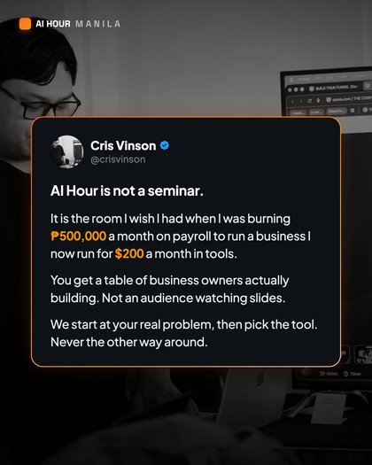 AI Hour ad built as a Cris Vinson post: AI Hour is not a seminar, the room I wish I had when I was burning 500,000 pesos a month on payroll